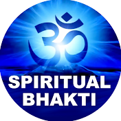 Spiritual Bhakti