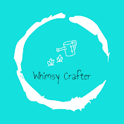 Whimsy Crafter