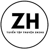 TUYỂN TẬP TRUYỆN ZHIHU