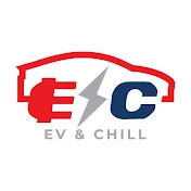 EV & Chill