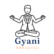 Gyani Abhijeetji