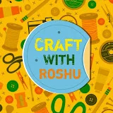 Craft with Roshu