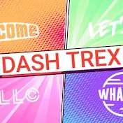 DASH TREX