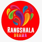 Rangshala Drama