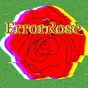 ErrorRose