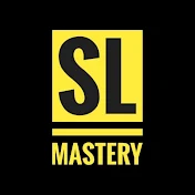 SL Mastery