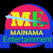 MAINAMA Entertainment