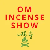 om incense show