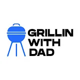 Grillin With Dad