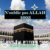 N'oublie pas ALLAH 1603