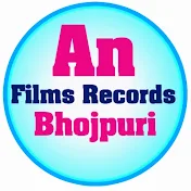 An Films Records Bhojpuri
