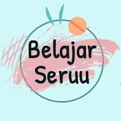 Belajar Seruu