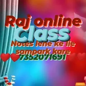 Raj online classes