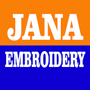 JANA EMBROIDERY