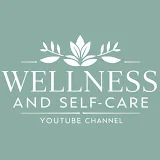 Wellness and Self-Care