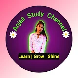 Anjali Study Channel