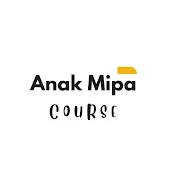 Anak Mipa Course