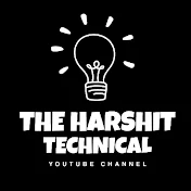 THE HARSHIT TECHNICAL