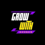 Grow With Hasnain