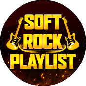 Soft Rock Playlist