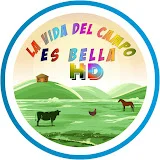 LA  VIDA DEL CAMPO ES BELLA HD