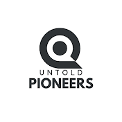 Untold Pioneers