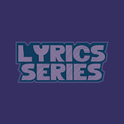 Lyrics Series