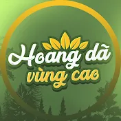 Hoang Dã Vùng Cao