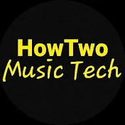 HowTwo Music Tech