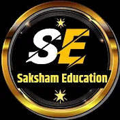 SAKSHAM EDUCATION