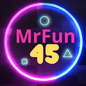 MrFun45