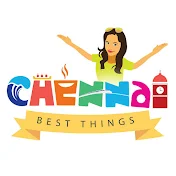 Chennai Best Things