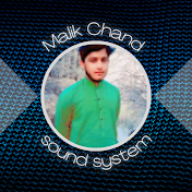 Malik Chand sound system Kaloor