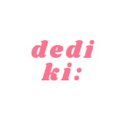 dedi ki: