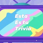 Esta Es Tu Trivia