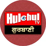 Gurbani Kirtan by Hulchul Tv