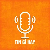 TIN GÌ HAY