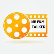 MR FILM TALKER