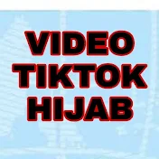 VIDEO TIKTOK HIJAB