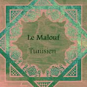 Le Malouf Tunisien - Topic