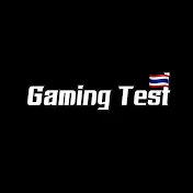 Gaming Test 🇹🇭