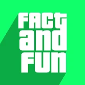 fact and fun