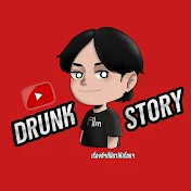 DRUNK STORY