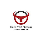 Take fast decision