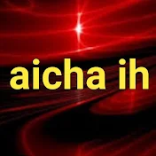 AICHA IH