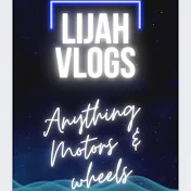 Lijah Vlogs