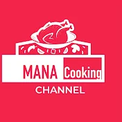 Mana cooking channel