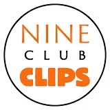 Nine Club Clips