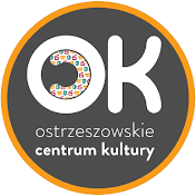 OSTRZESZOWSKIE CENTRUM KULTURY