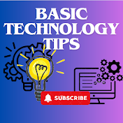 Basic Technology Tips